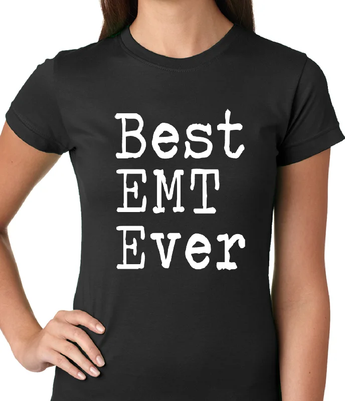 Best EMT Ever Ladies T-shirt