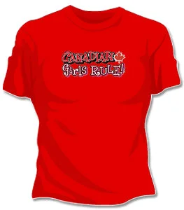 Canadian Girls Rule Girls T-Shirt