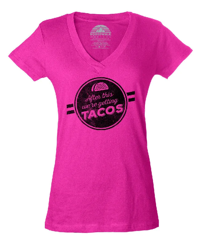 Women's After This We're Getting Tacos Vneck T-Shirt - Funny Foodie Elegant Classic Vintage Women's After This We're Getting Tacos Vneck T-Shirt - Funny Foodie Elegant Classic Vintage